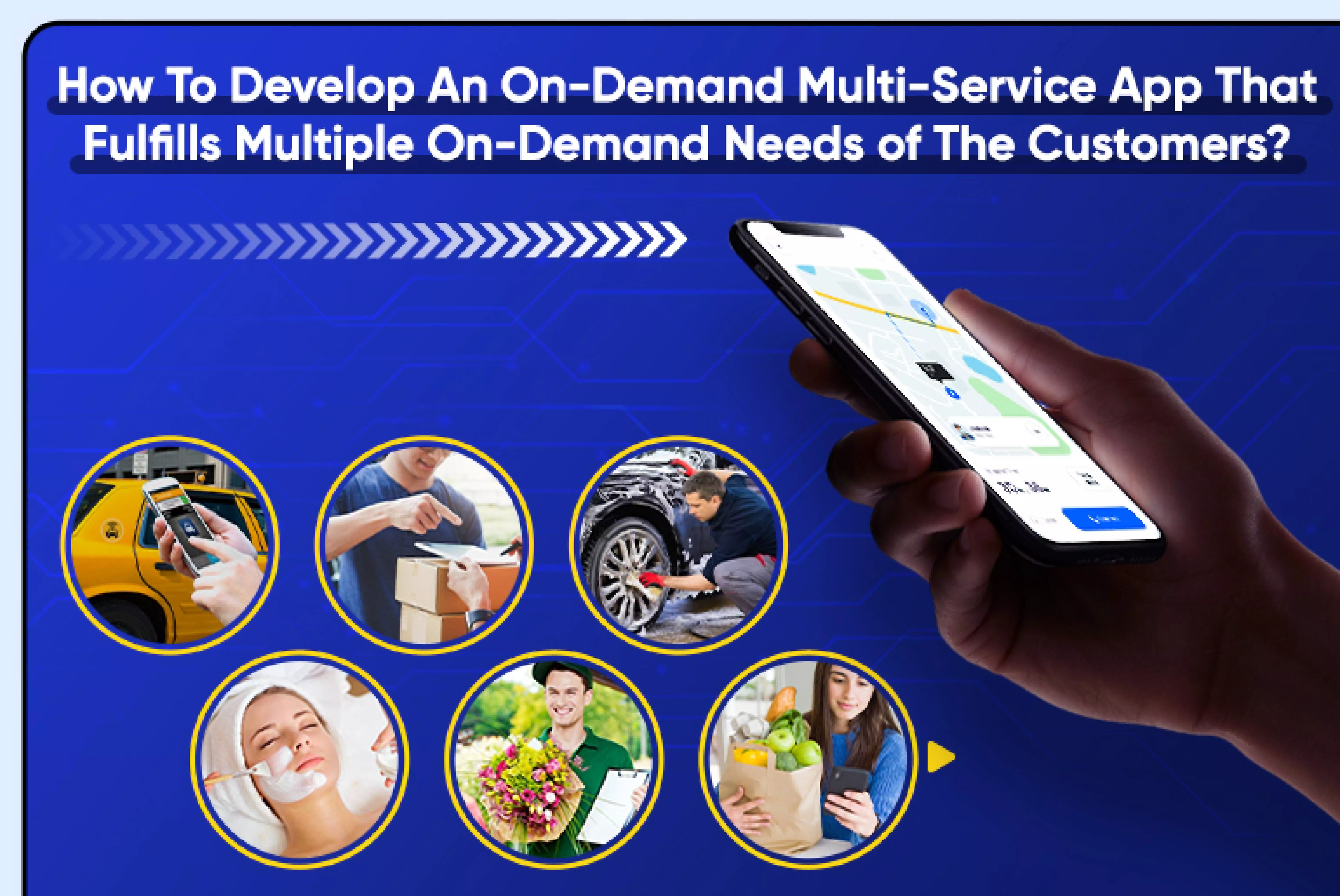 How To Develop An On-Demand Multi-Service App That Fulfills Multiple On-Demand_Thum